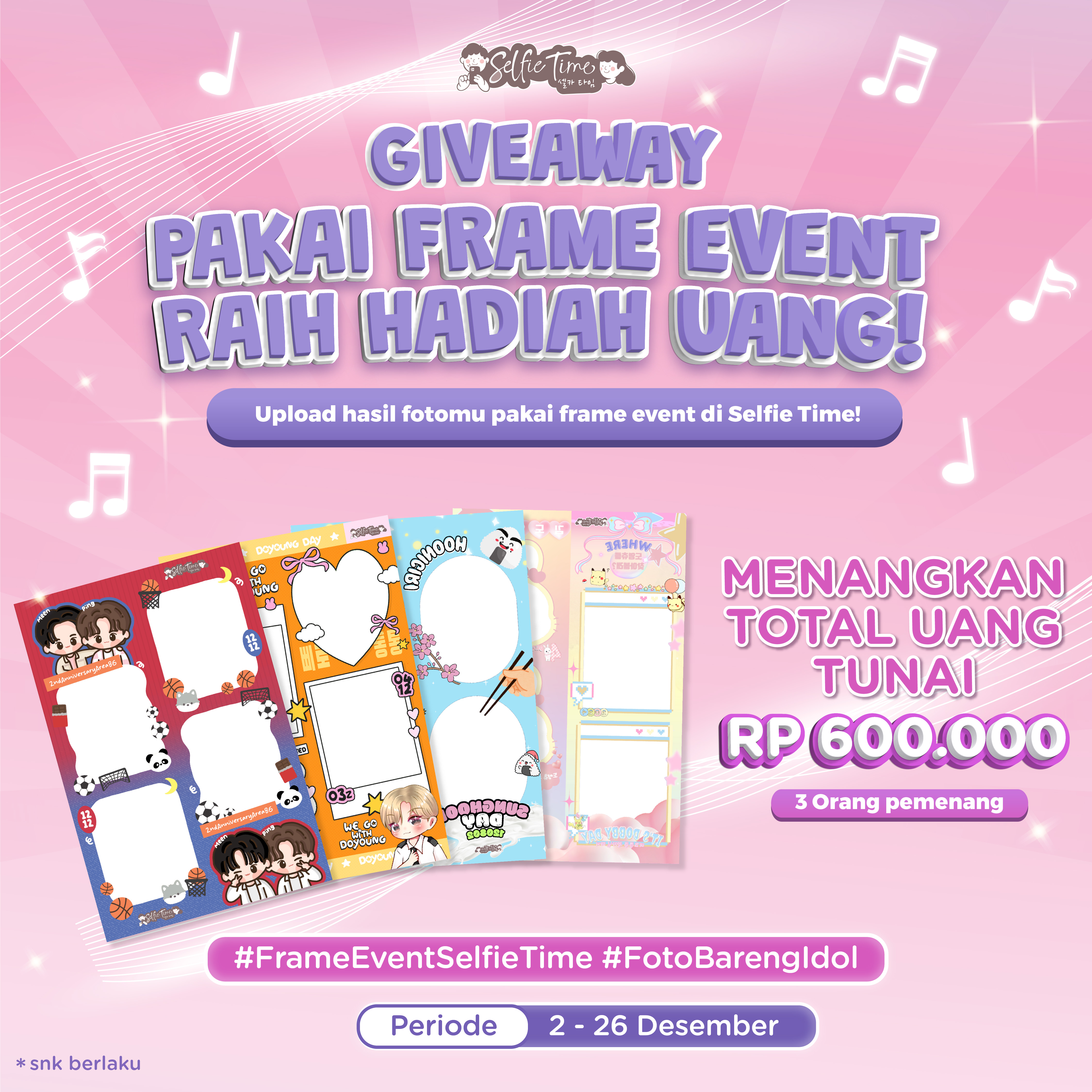 Foto-Pakai-Frame-Event-di-Selfie-Time-Raih-Hadiah-Uang-Tunai