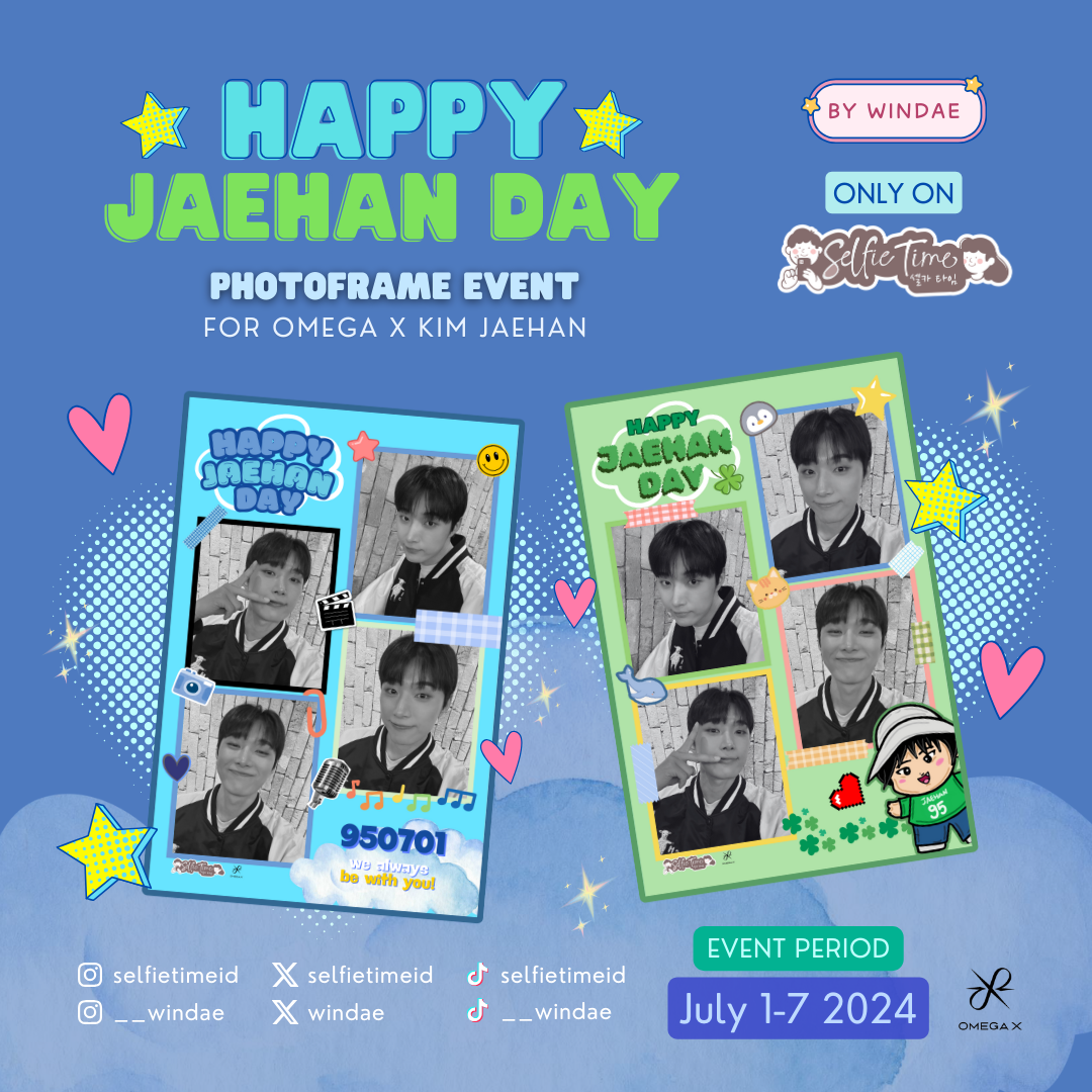 Happy Jaehan Day! Yuk Pakai Frame Event yang Ada di Selfie Time